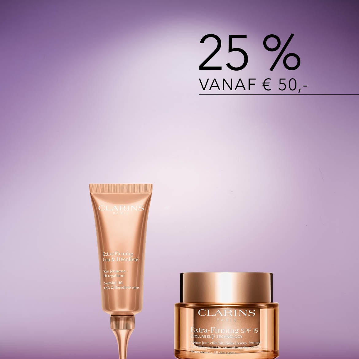 Geniet van 25% korting vanaf €50 op Clarins Extra-Firming Cou & Décolleté en Extra-Firming SPF 15 crème, voor een jeugdige lift en versteviging van de huid.