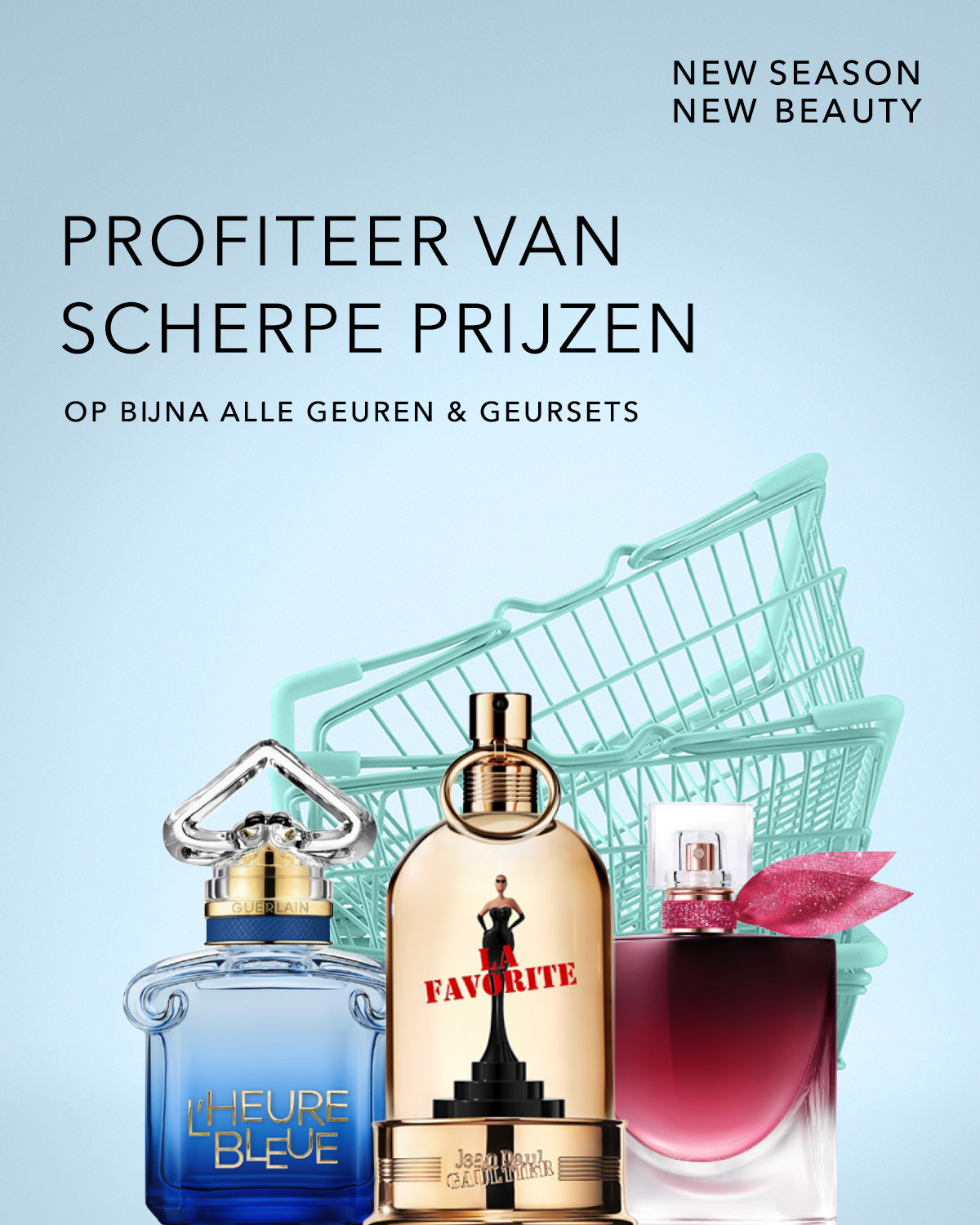 Ontdek de nieuwe collectie en profiteer van scherpe prijzen op bijna alle geuren en geursets, met parfums zoals Guerlain L'Heure Bleue, Jean Paul Gaultier La Favorite en een roze parfumfles met strik, tegen een achtergrond van winkelmandjes.