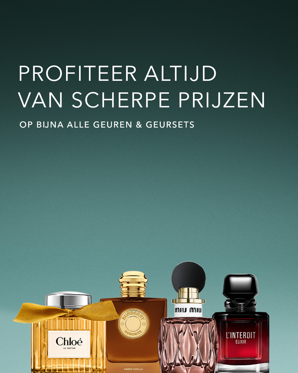 Profiteer altijd van scherpe prijzen op bijna alle geuren en geursets, met een selectie van parfums zoals Chloé, Burberry Goddess, Miu Miu en L'Interdit Elixir.